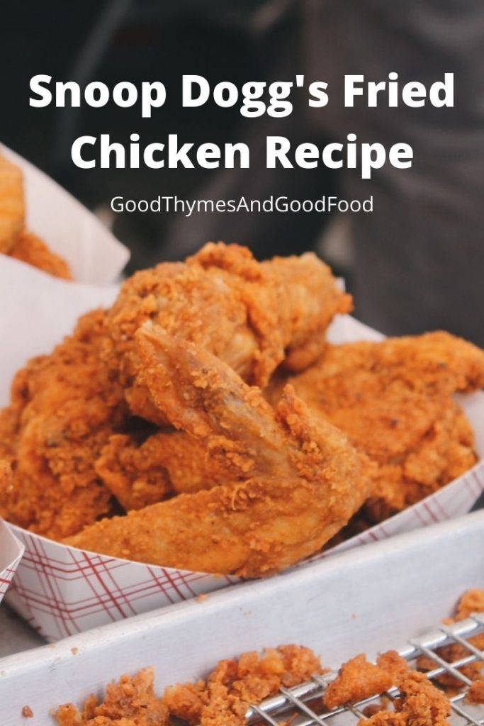 snoop dogg fried chicken recipe