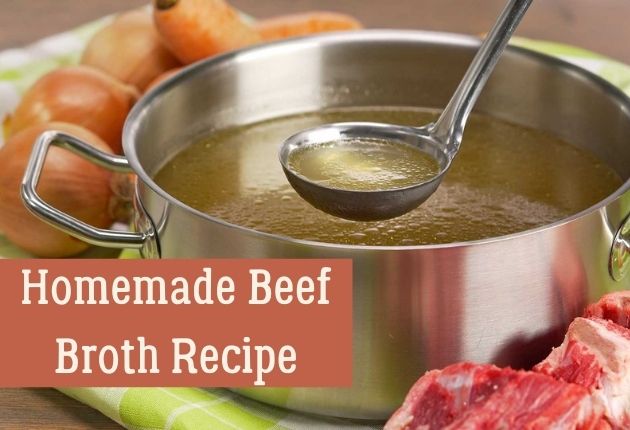 Homemade Beef Broth Recipe