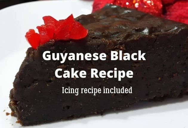 Guyanese Black Cake Recipe